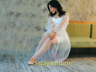 Sstaywithme