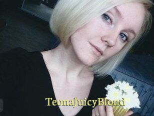TeonaJuicyBlond