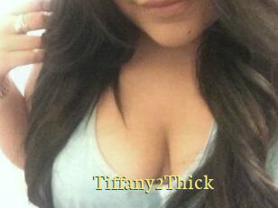 Tiffany2Thick