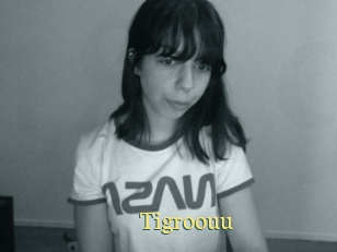 Tigroouu