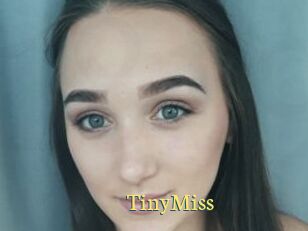 TinyMiss