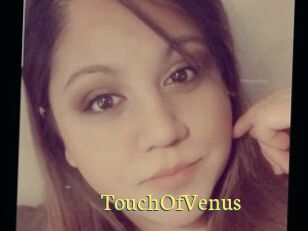 TouchOfVenus