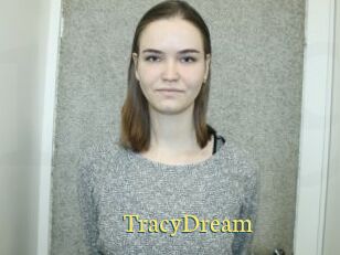 TracyDream