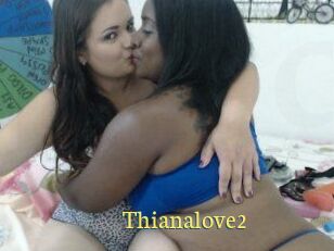 Thianalove2
