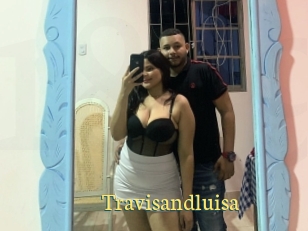 Travisandluisa