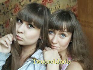 Twocooldools