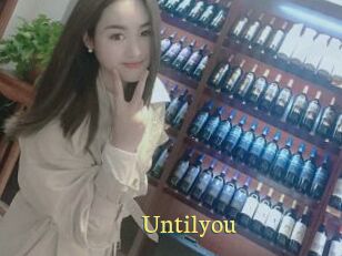Untilyou