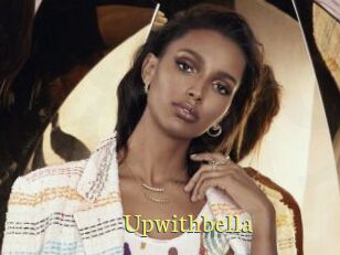 Upwithbella