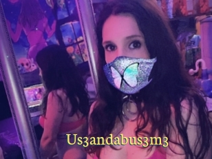 Us3andabus3m3
