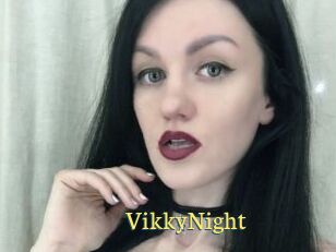 VikkyNight