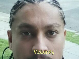 Vision85