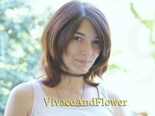 VivaceAndFlower