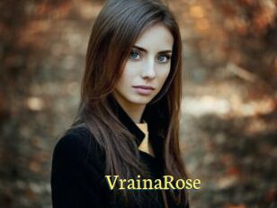 VrainaRose
