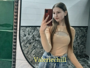 Valeriechill