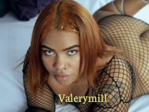 Valerymill