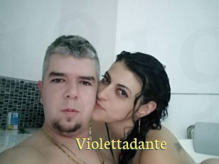 Violettadante