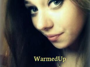 WarmedUp