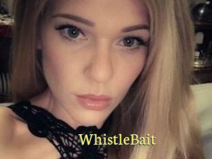 WhistleBait
