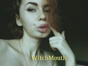WitchMouth