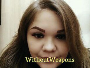 WithoutWeapons