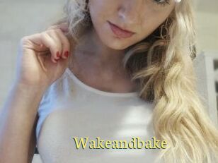 Wakeandbake
