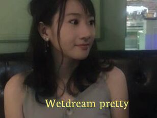 Wetdream_pretty