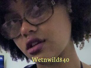 Wetnwild840