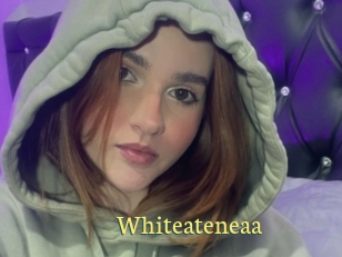 Whiteateneaa