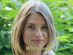 Whitedessert