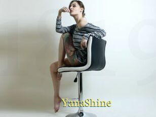 YanaShine