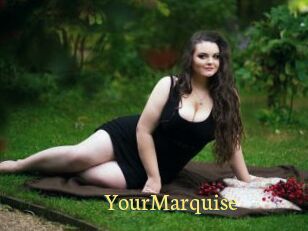 YourMarquise
