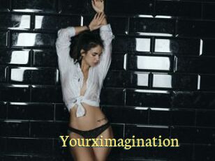Yourximagination