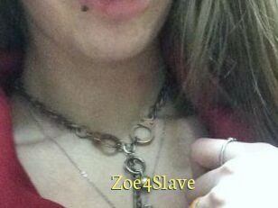 Zoe4Slave