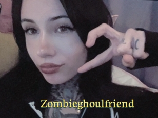 Zombieghoulfriend